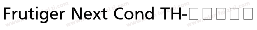 Frutiger Next Cond TH字体转换